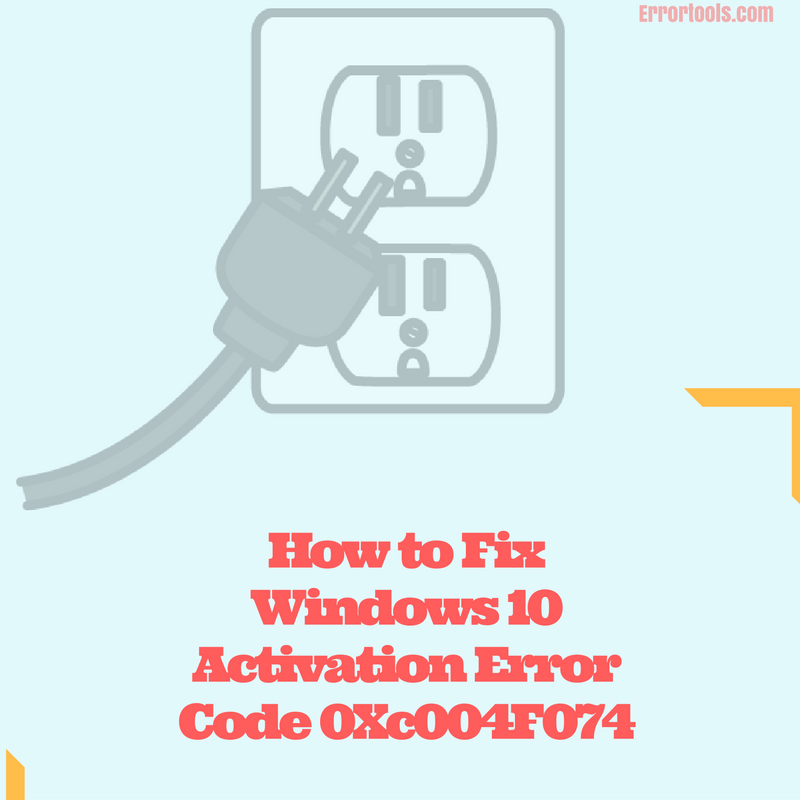 windows activation error code 0xc004f074